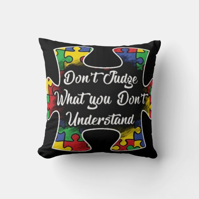 Almofada "Consciência do autismo" Não julgue (Frente)
