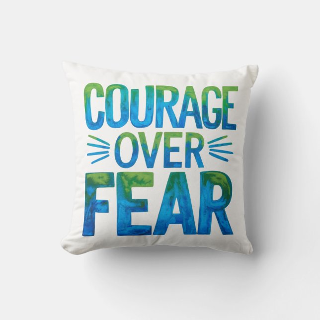 Almofada Courage over fear (Frente)