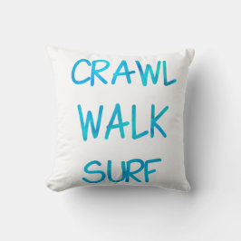 Almofada Crawl Walk Surf with blue Font