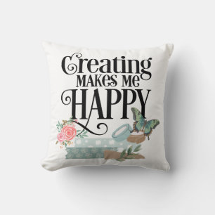 Almofada Criar me torna um Travesseiro decorativo feliz