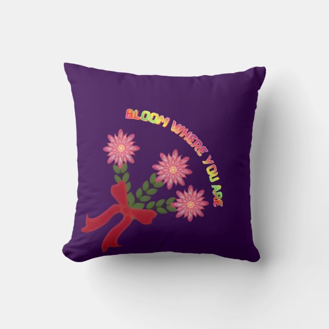 Almofada Custom Bloom Where You Are Spring Floral Gift (Frente)