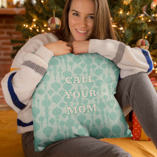 Almofada Custom Message Call Your Mom Pastel Holiday