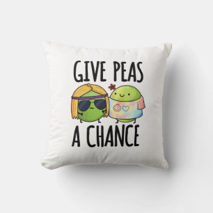 Almofada Dê Às Ervilhas Uma Chance Engraçada, Hippie Peas P