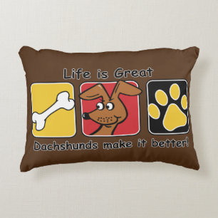 Almofada Decorativa A vida é Excelente Dachshances faz isso melhor