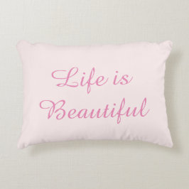 Almofada Decorativa A vida rosa é uma bela citação inspiradora