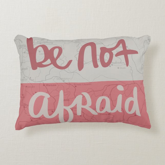 Almofada Decorativa Be not afraid (Frente)