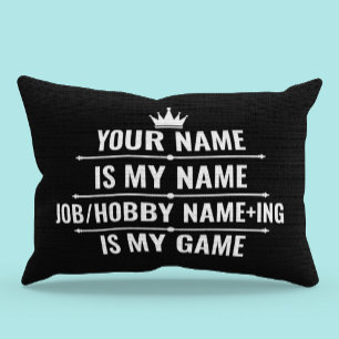 Almofada Decorativa Cargo Engraçado Personalizado e Nome do Hobby