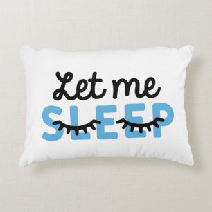 Almofada Decorativa Deixe-me dormir