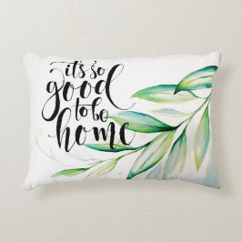 Almofada Decorativa É tão bom ser travesseiro de casa