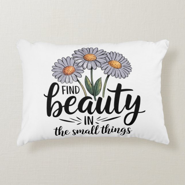 Almofada Decorativa Encontre beleza nas pequenas coisas (Frente)