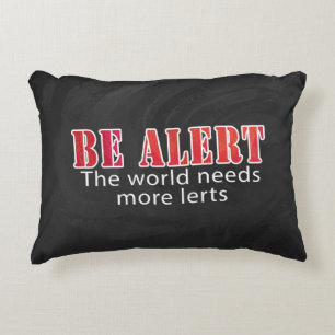 Almofada Decorativa Esteja alerta