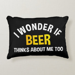 Almofada Decorativa Eu me pergunto se a cerveja também pensa em mim