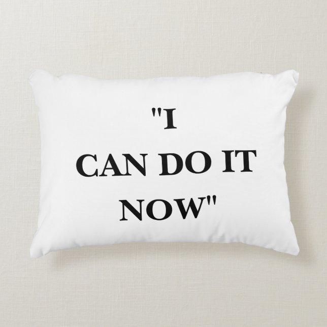 ALMOFADA DECORATIVA EU POSSO FAZER ISSO AGORA (Frente)