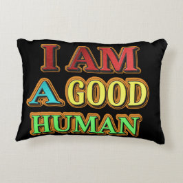 Almofada Decorativa "Eu Sou Um Bom Humano" Design Bonito. Compre agora