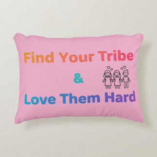 Almofada Decorativa Find Your Tribe Love Them Hard Inspirational