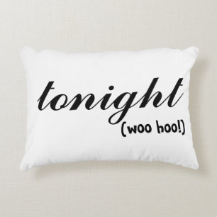 Almofada Decorativa hoje à noite travesseiro