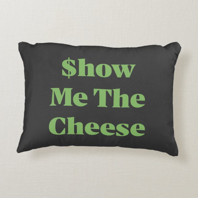 Almofada Decorativa $how Me The Cheese (Verso)