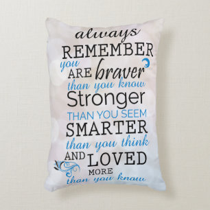 Almofada Decorativa Lembre-Se Sempre Que Você É Braver