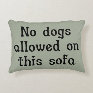 Almofada Decorativa Nenhuns cães permitidos neste sofá