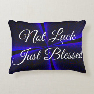 Almofada Decorativa Not Luck Just Blessed Accent Pillow