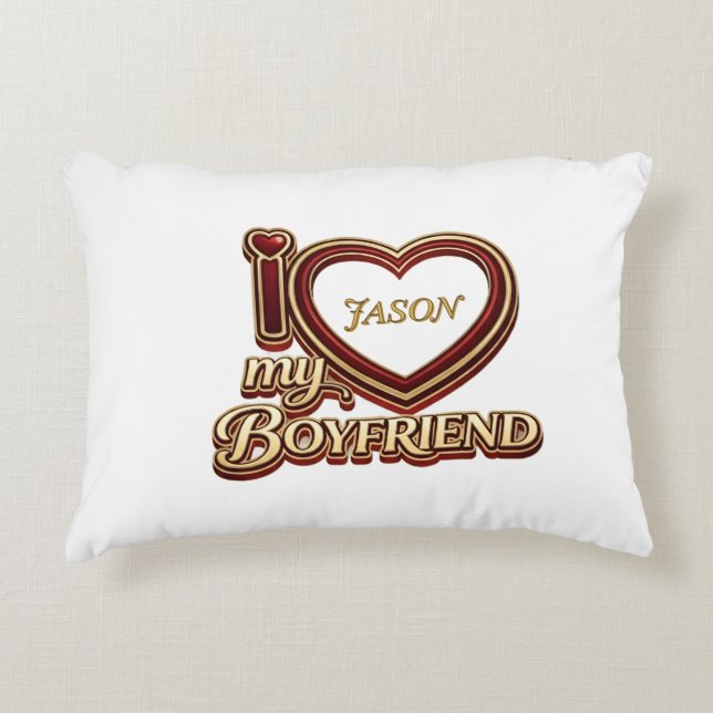 Almofada Decorativa Personalized I Love My Boyfriend Custom Name (Frente)