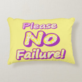 Almofada Decorativa "Por Favor, Sem Falhas!" Design bonito. Compre ago
