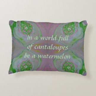 Almofada Decorativa "Seja uma melancia" Acrílica Inscrita