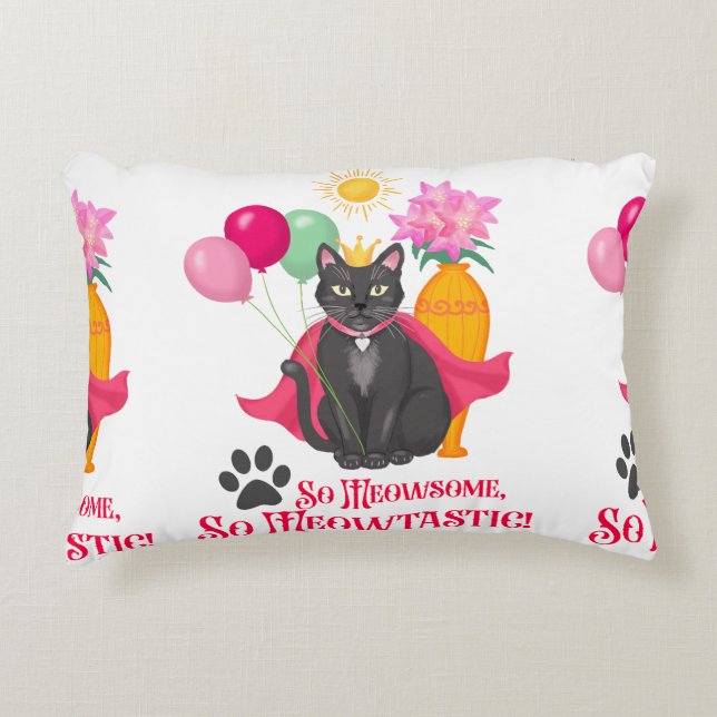 Almofada Decorativa Tão Meowsome, Tão Meowtastic! (Frente)
