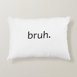 Almofada Decorativa travesseiro do bruh