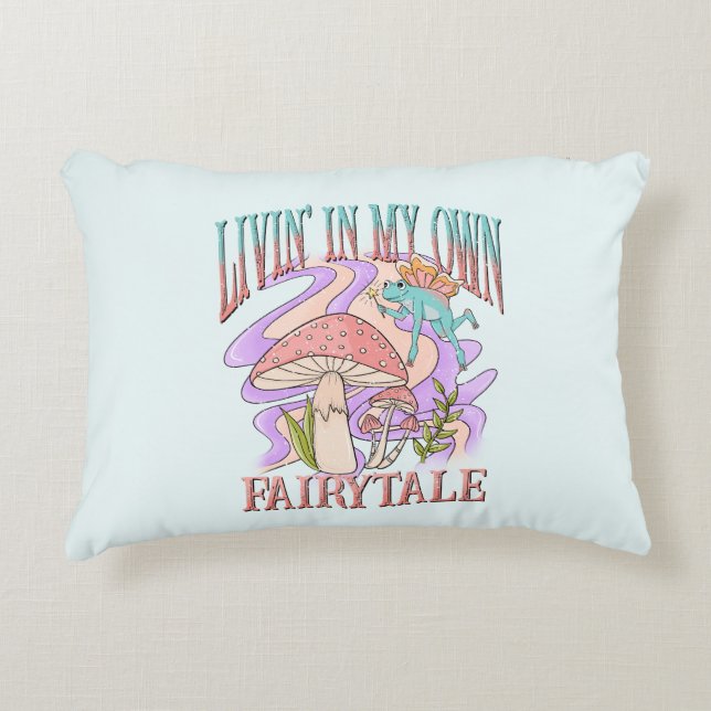 Almofada Decorativa Vivendo Em Meu Próprio Conto De Fé (Frente)