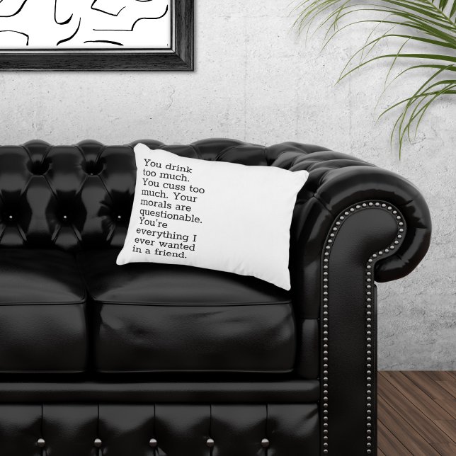 Almofada Decorativa You Drink Too Much Accent Pillow (Criador carregado)
