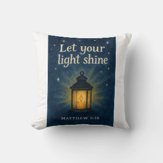 Almofada Deixe sua luz brilhar - Matthew 5:16