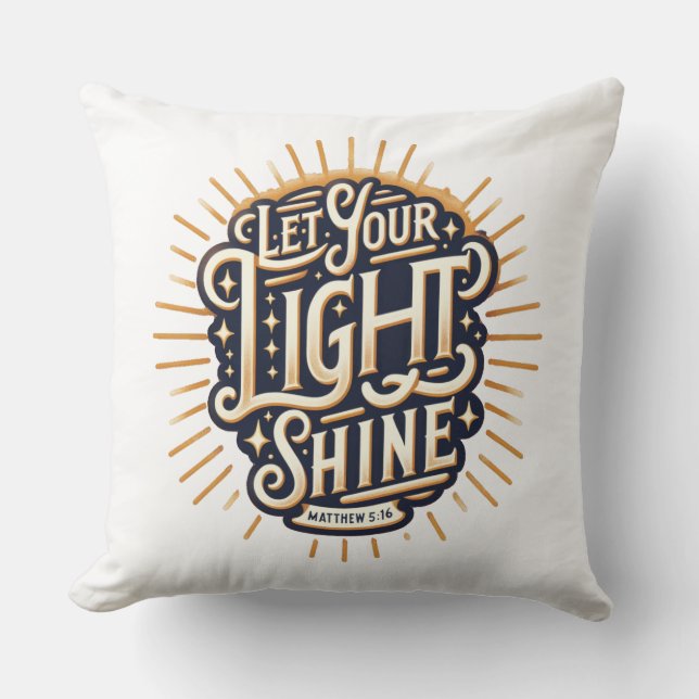 Almofada Deixe sua luz brilhar Matthew 5:16 (Frente)