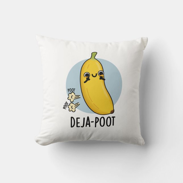 Almofada Deja-Poot Funny Banana Double Fart Pun (Frente)