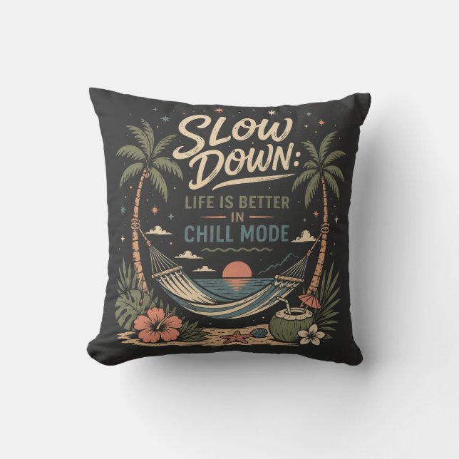 Almofada Desacelere a Vida É Melhor no Modo Relax (Frente)