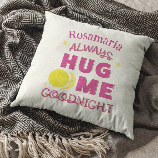 Almofada Design de texto da Lua Boa Noite, Encantado (Always Hug Me Goodnight Full Moon and Quarter Moon Throw Pillow)