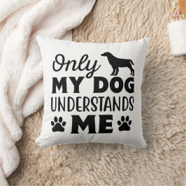 Almofada Designs de citação de Cachorro Engraçado Personali