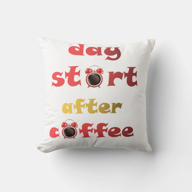 Almofada dia começa após café  (Frente)