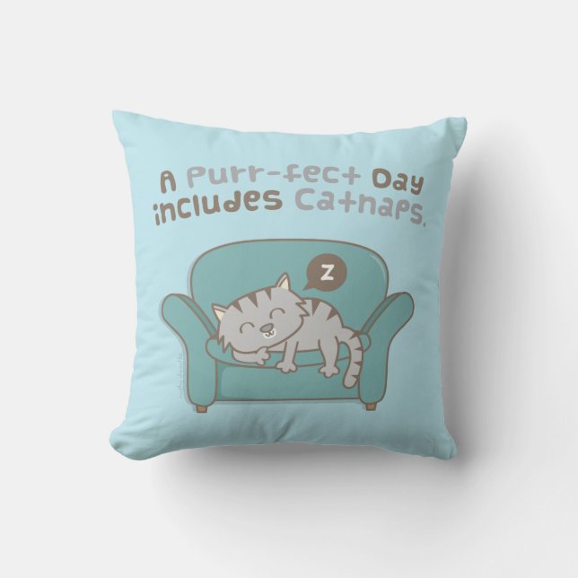 Almofada Dia Perfeito com Cochilos Gato Humor Pun Punho de  (Frente)