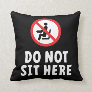 Almofada Do not sit here. Ga hier niet zitten op deze stoel