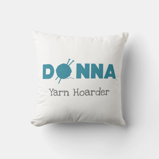 Almofada Donna Yarn Hoarder (Frente)