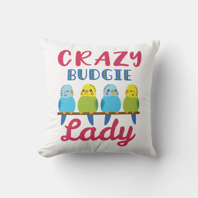 Almofada Dono do periquito Crazy Budget Lady Cute Funny (Frente)