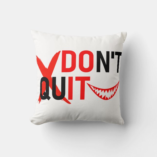 Almofada DON'T QUIT – Bold Red Motivation Design (Frente)