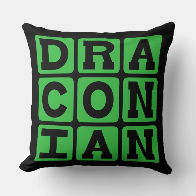Almofada Draconiano, Excessivamente Áspero e Severo (Frente)