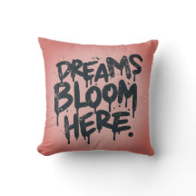 Dreams Bloom Here Travesseiro decorativo