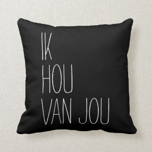 Almofada Dutch eu te amo Ik Hou Van Jou preto e branco