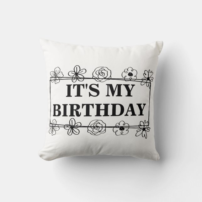 Almofada É o meu aniversário (Frente)