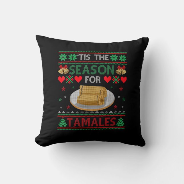 Almofada É Temporada Para Tamales Comida De Natal Divertida (Frente)