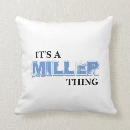 Almofada É uma coisa de MILLER! Você não compreenderia