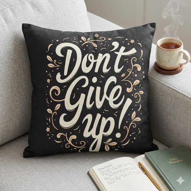 Almofada Elegante Floral "Não Desista!" Motivação (Elegant Floral Don't Give Up! Motivational Throw Pillow Mockup A)